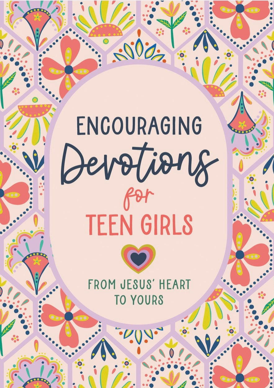 Encouraging Devotions For Teen Girls