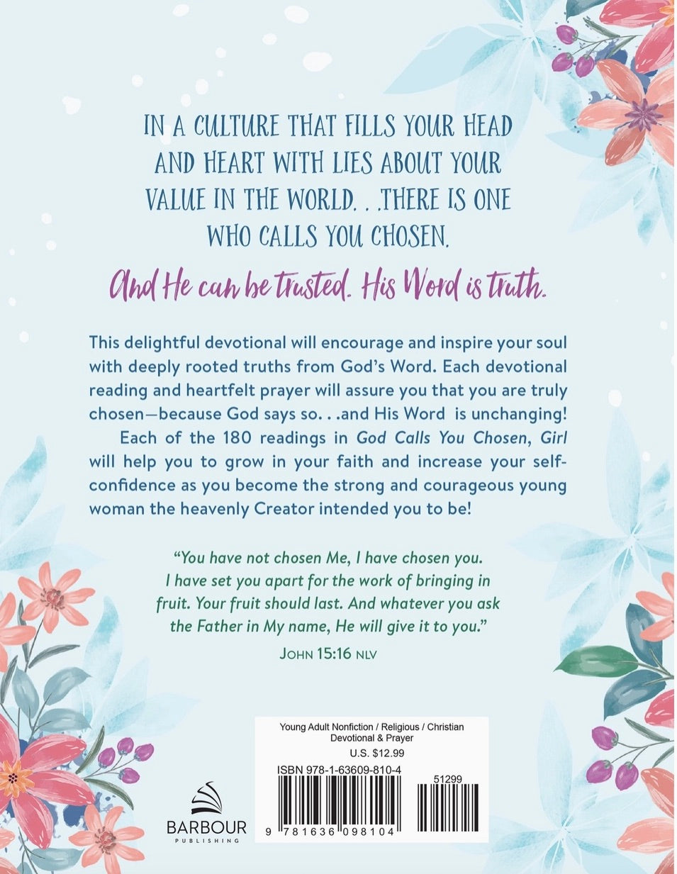 God Calls You Chosen, Girl : 180 Devotions and Prayers Teens